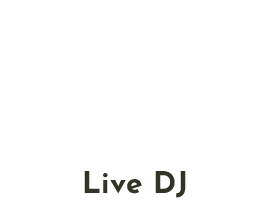 Live DJ